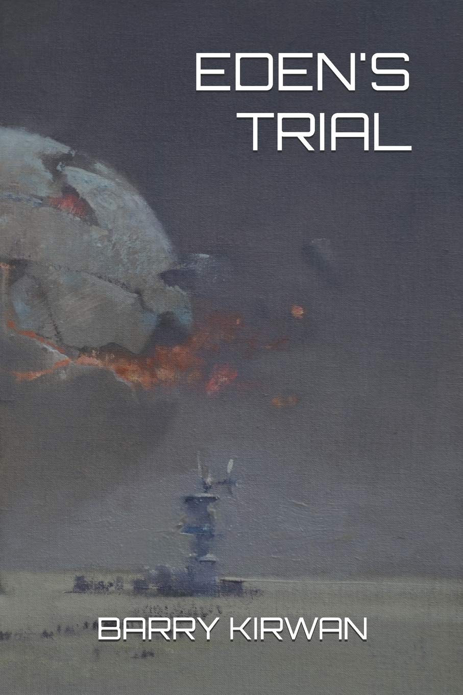 Eden's Trial