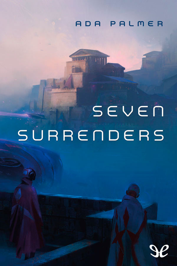 Seven Surrenders