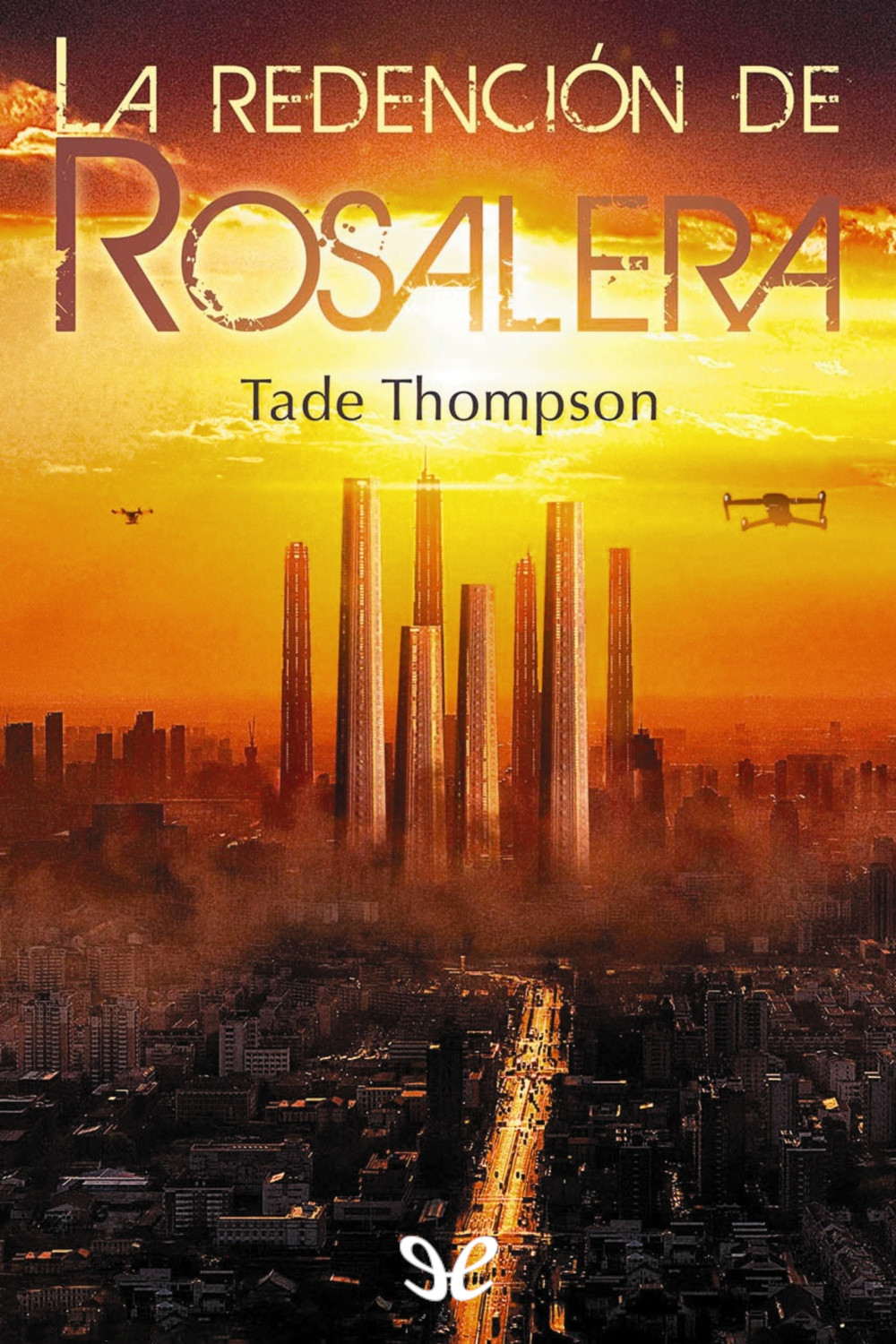 La Redención De Rosalera